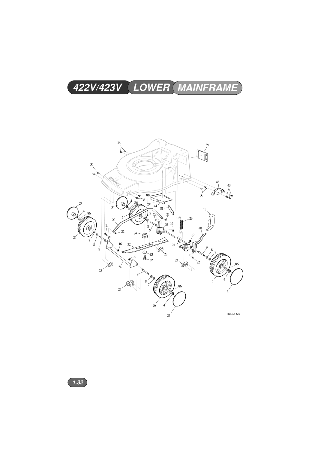 Hayter Mowers 424V manual 422V/423V LOWER MAINFRAME, 1.32, 1D42206B 