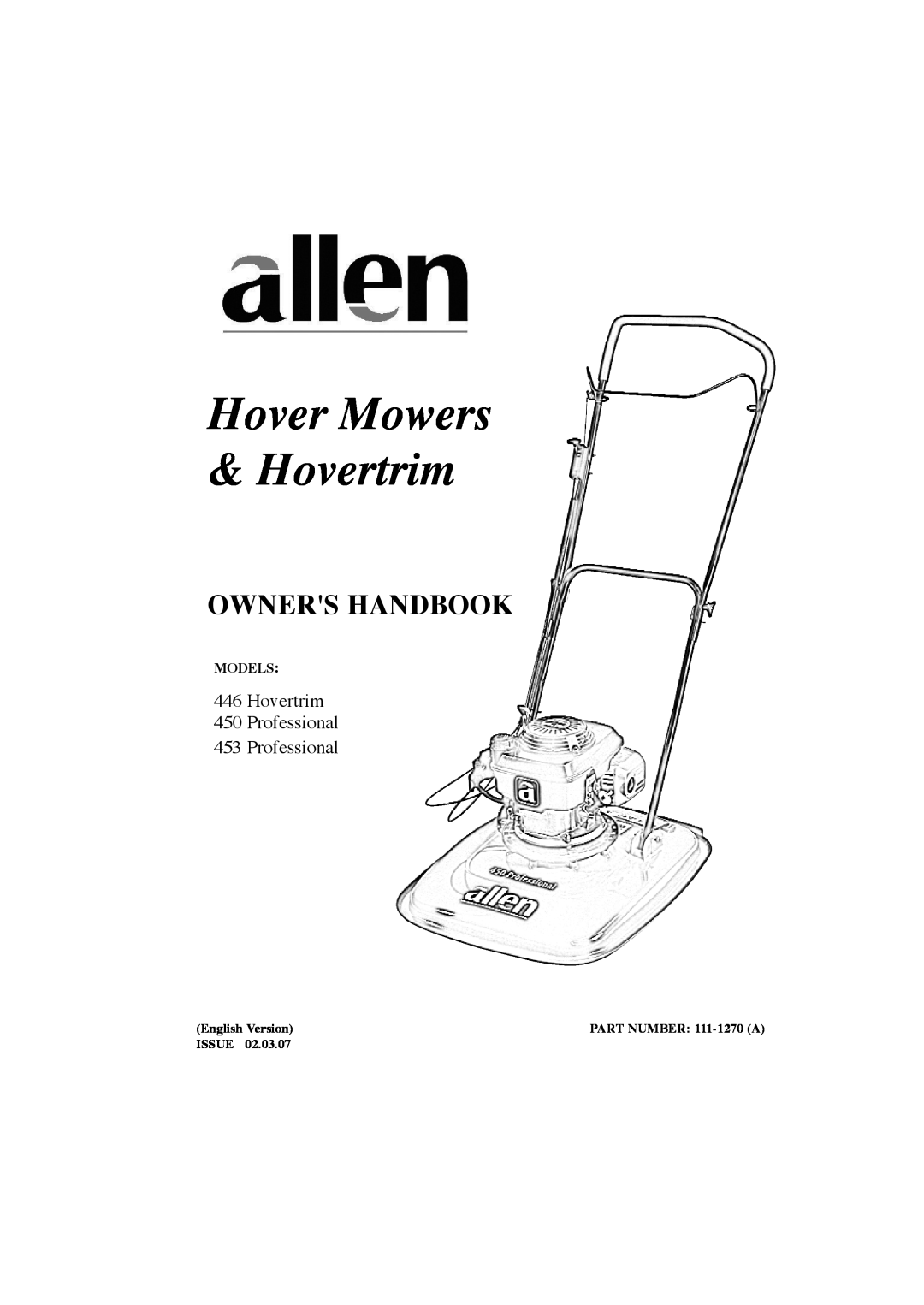 Hayter Mowers 446 manual Hovertrim 450 Professional 453 Professional, English Version, Issue, Hover Mowers & Hovertrim 