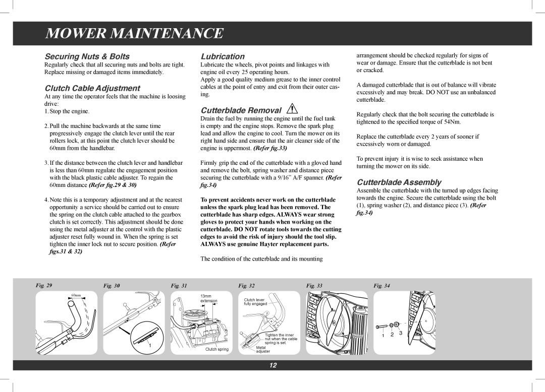 Hayter Mowers 496G Securing Nuts & Bolts, Clutch Cable Adjustment, Lubrication, Cutterblade Removal, Cutterblade Assembly 