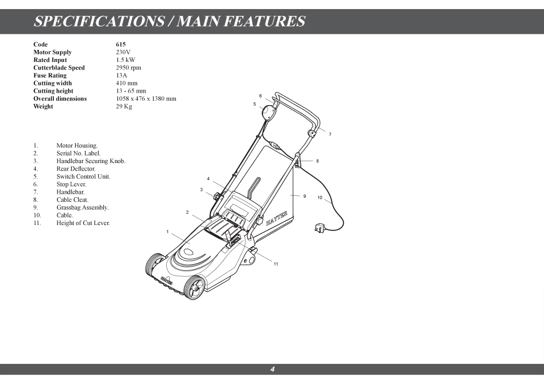 Hayter Mowers 615E manual Specifications / Main Features 