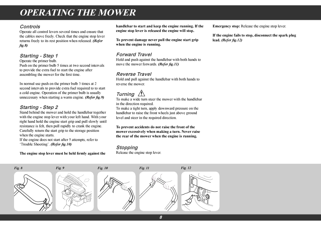 Hayter Mowers 616E manual Operating the Mower 