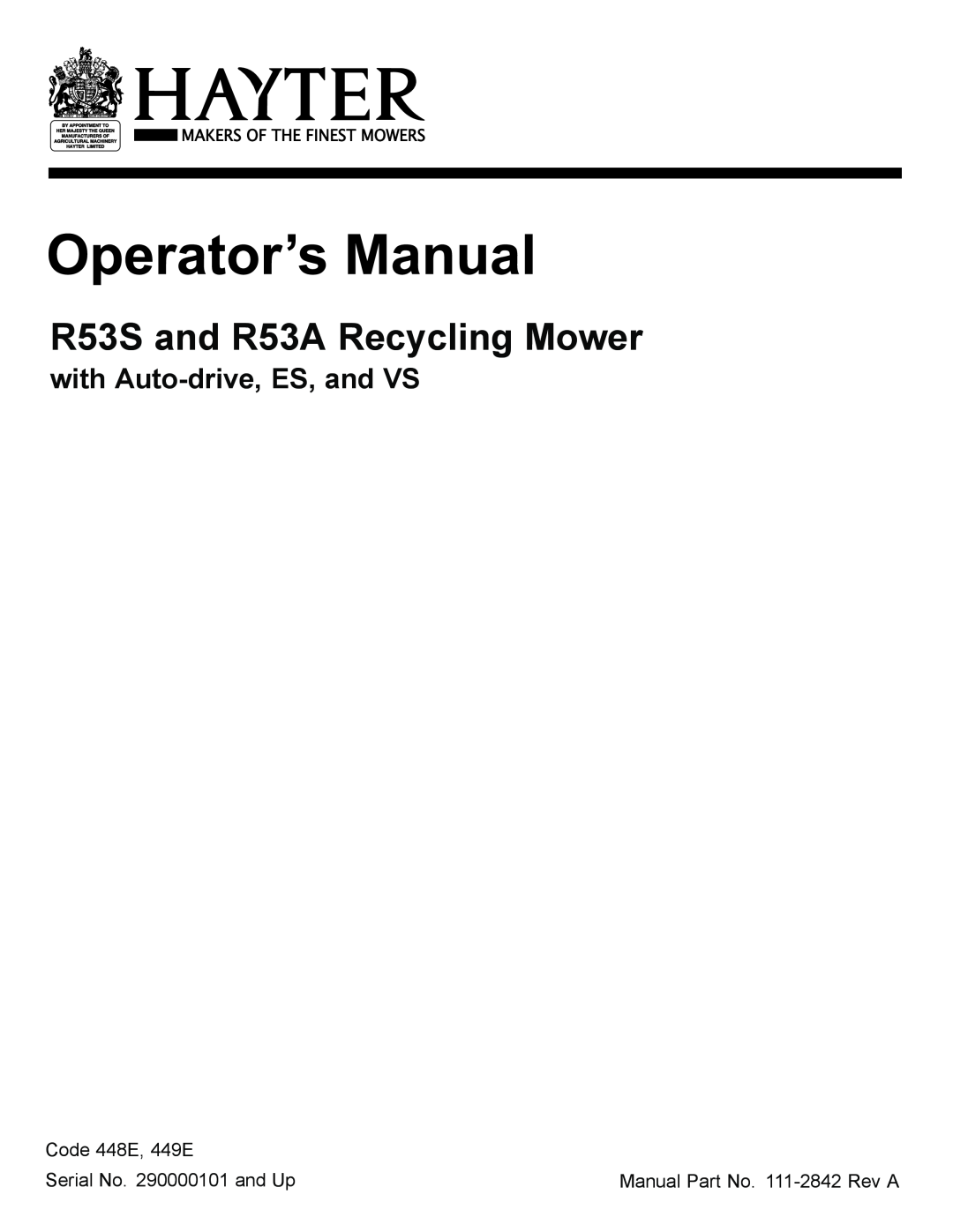 Hayter Mowers manual R53S and R53A Recycling Mower, with Auto-drive,ES, and VS, Code 448E, 449E 