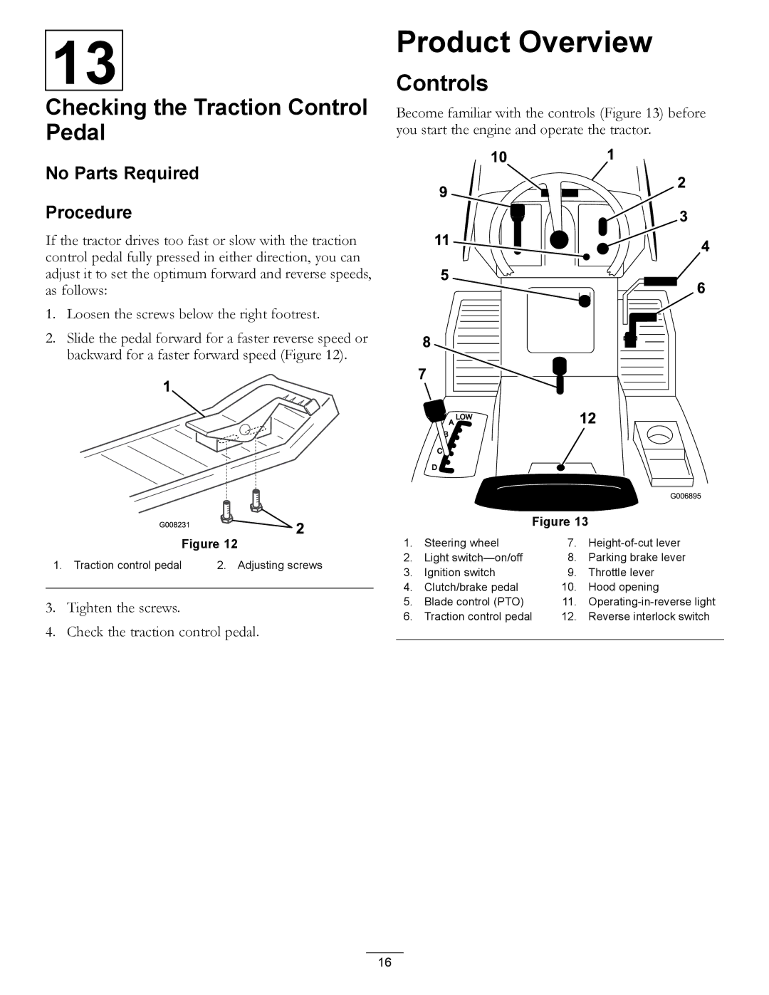 Hayter Mowers RT380H manual Product Overview, Checking the Traction Control Pedal, Controls 