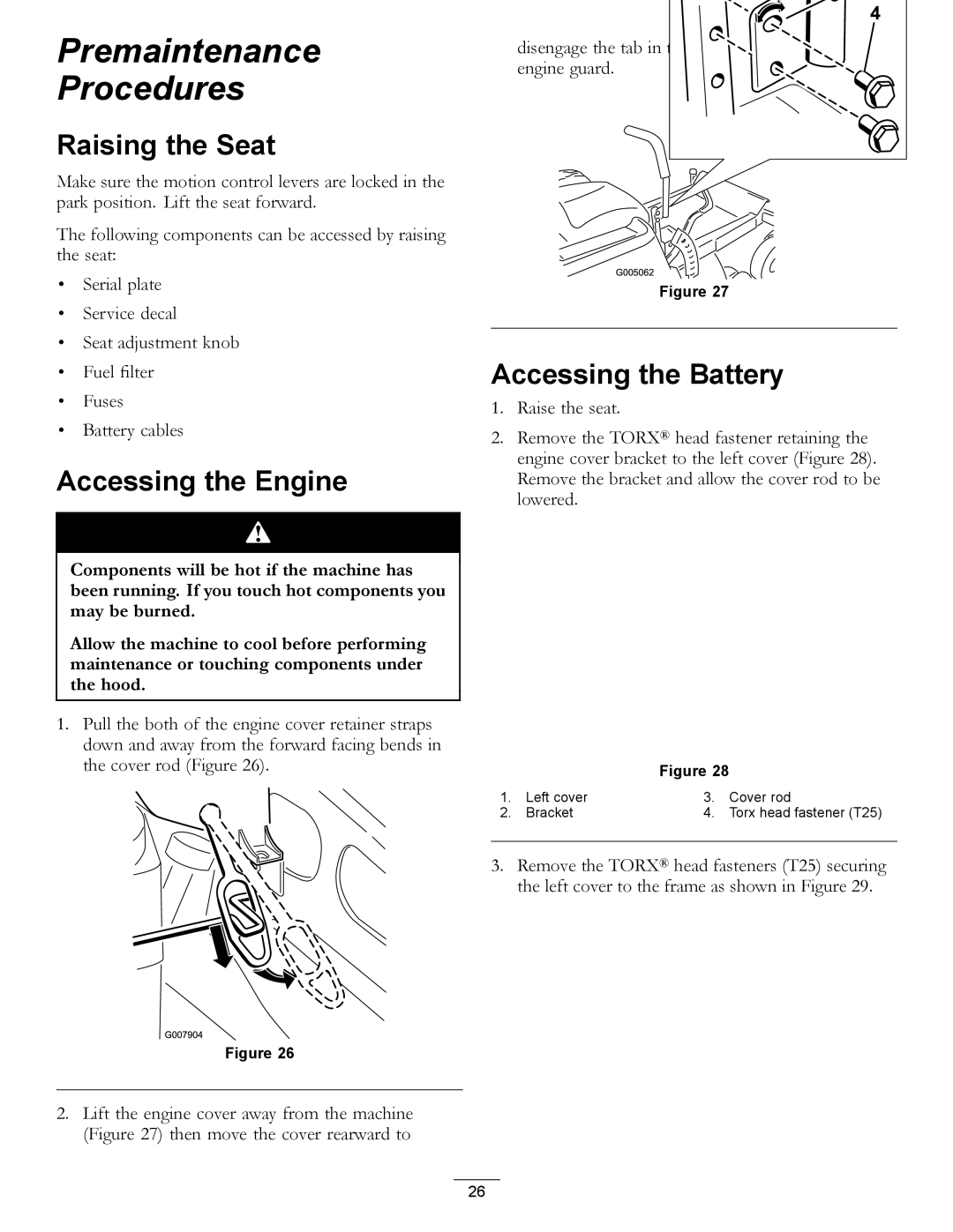 Hayter Mowers RZT420H manual Premaintenance Procedures, Raising the Seat, Accessing the Engine, Accessing the Battery 