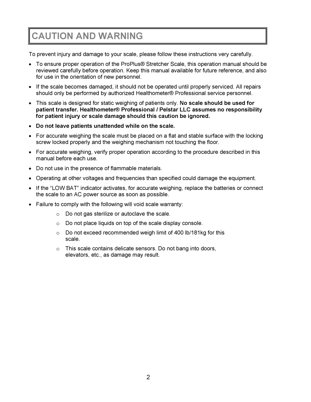 Health O Meter 2000KL operation manual Do not leave patients unattended while on the scale 