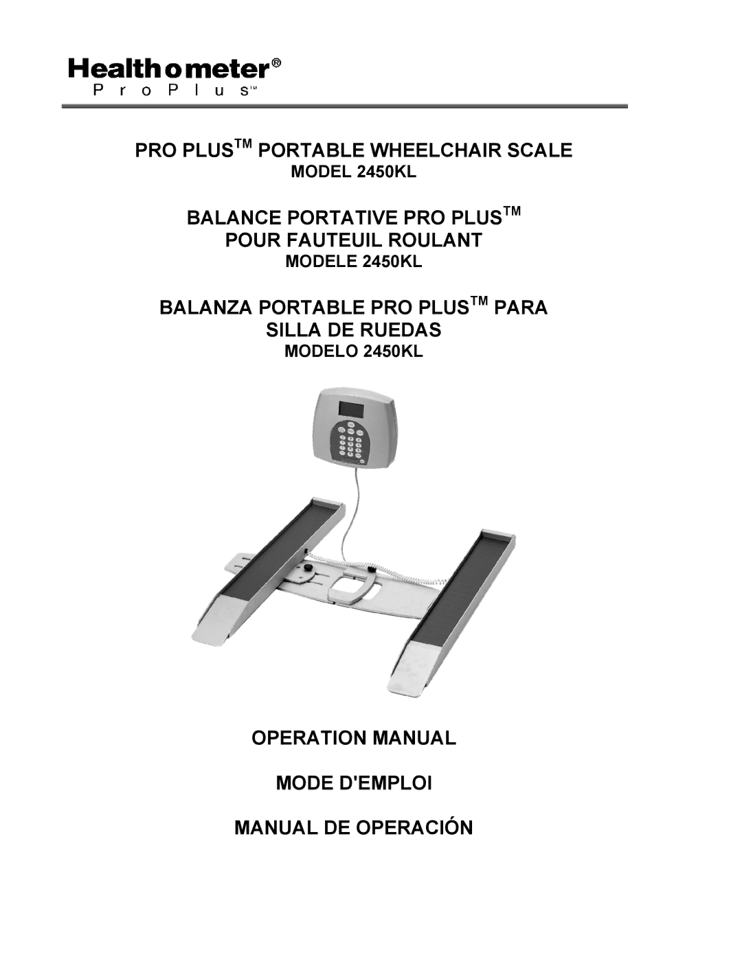 Health O Meter 2450KL operation manual PRO Plustm Portable Wheelchair Scale 