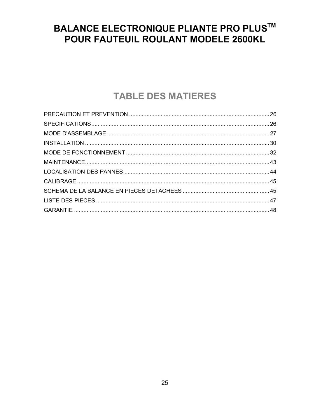 Health O Meter 2600KL operation manual Table DES Matieres 