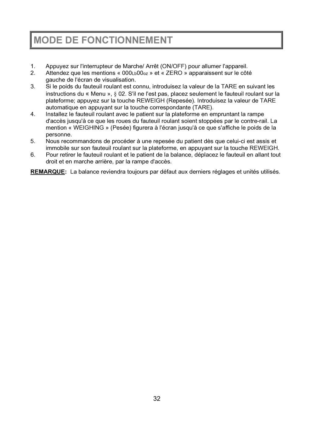 Health O Meter 2600KL operation manual Mode DE Fonctionnement 