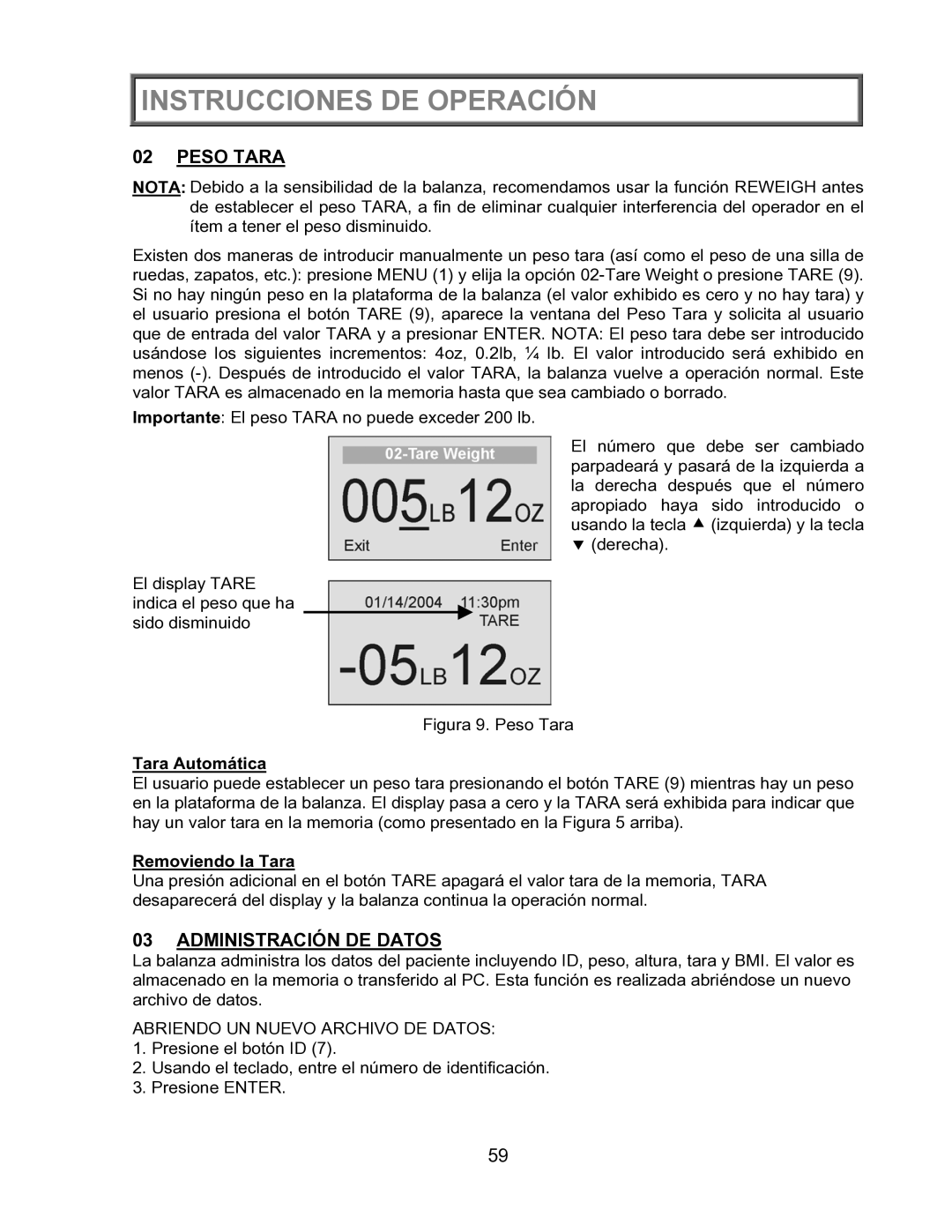 Health O Meter 2600KL operation manual Peso Tara, Administración DE Datos, Tara Automática, Removiendo la Tara 