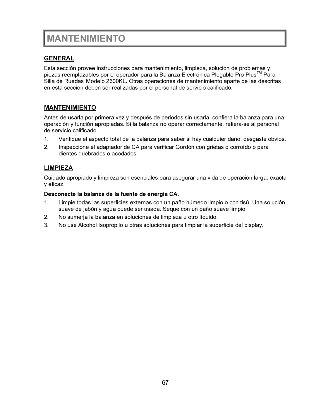 Health O Meter 2600KL operation manual Mantenimiento, Limpieza, Desconecte la balanza de la fuente de energía CA 