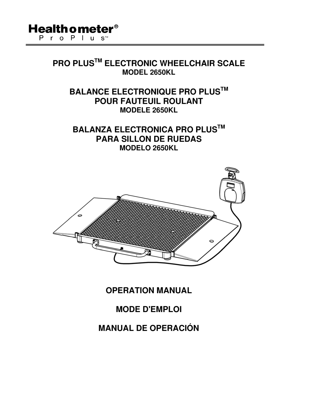 Health O Meter 2650KL operation manual PRO Plustm Electronic Wheelchair Scale 