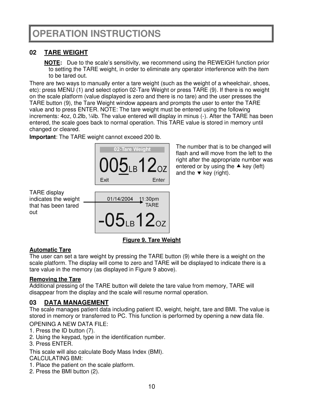 Health O Meter 2650KL operation manual Tare Weight, Data Management, Removing the Tare 