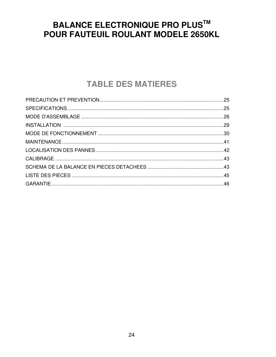 Health O Meter 2650KL operation manual Table DES Matieres 