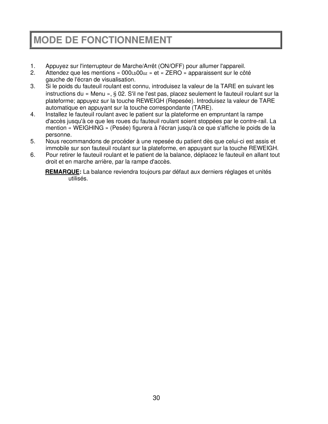 Health O Meter 2650KL operation manual Mode DE Fonctionnement 