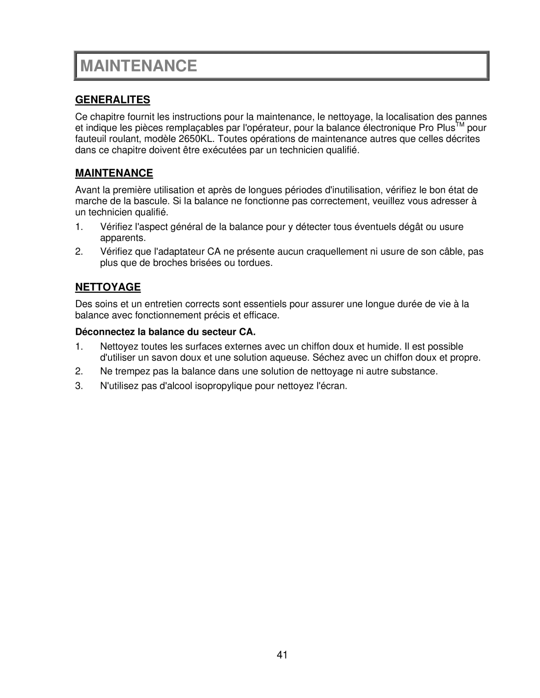 Health O Meter 2650KL operation manual Nettoyage, Déconnectez la balance du secteur CA 