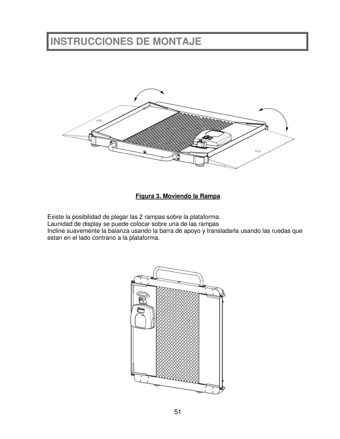 Health O Meter 2650KL operation manual Figura 3. Moviendo la Rampa 