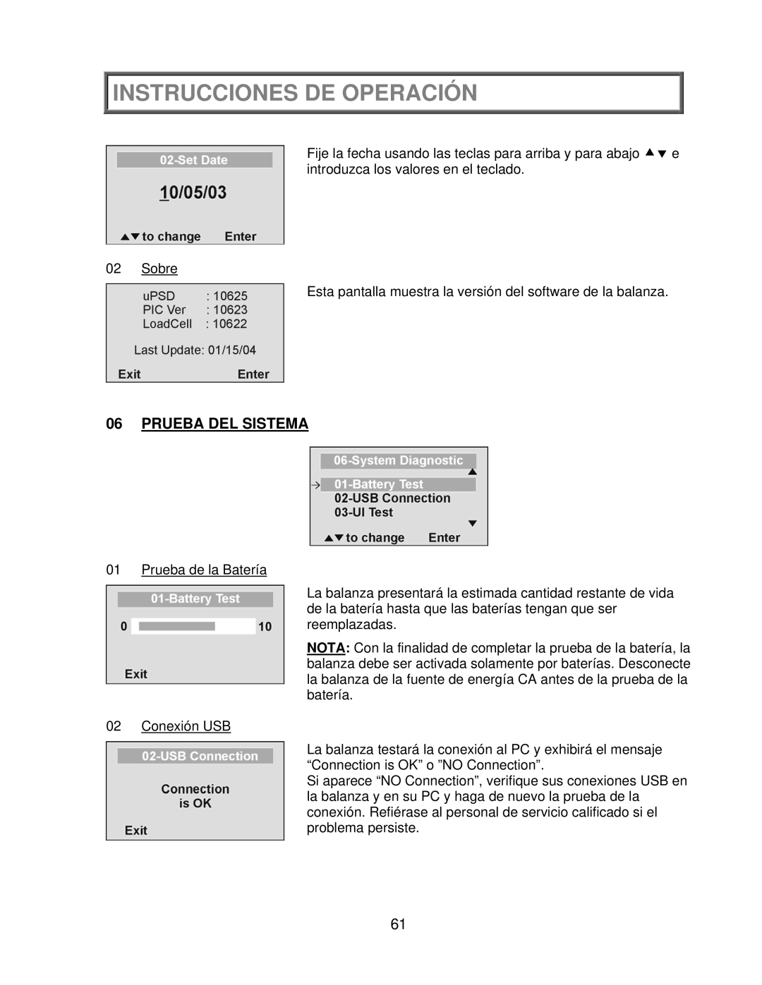 Health O Meter 2650KL operation manual Prueba DEL Sistema 