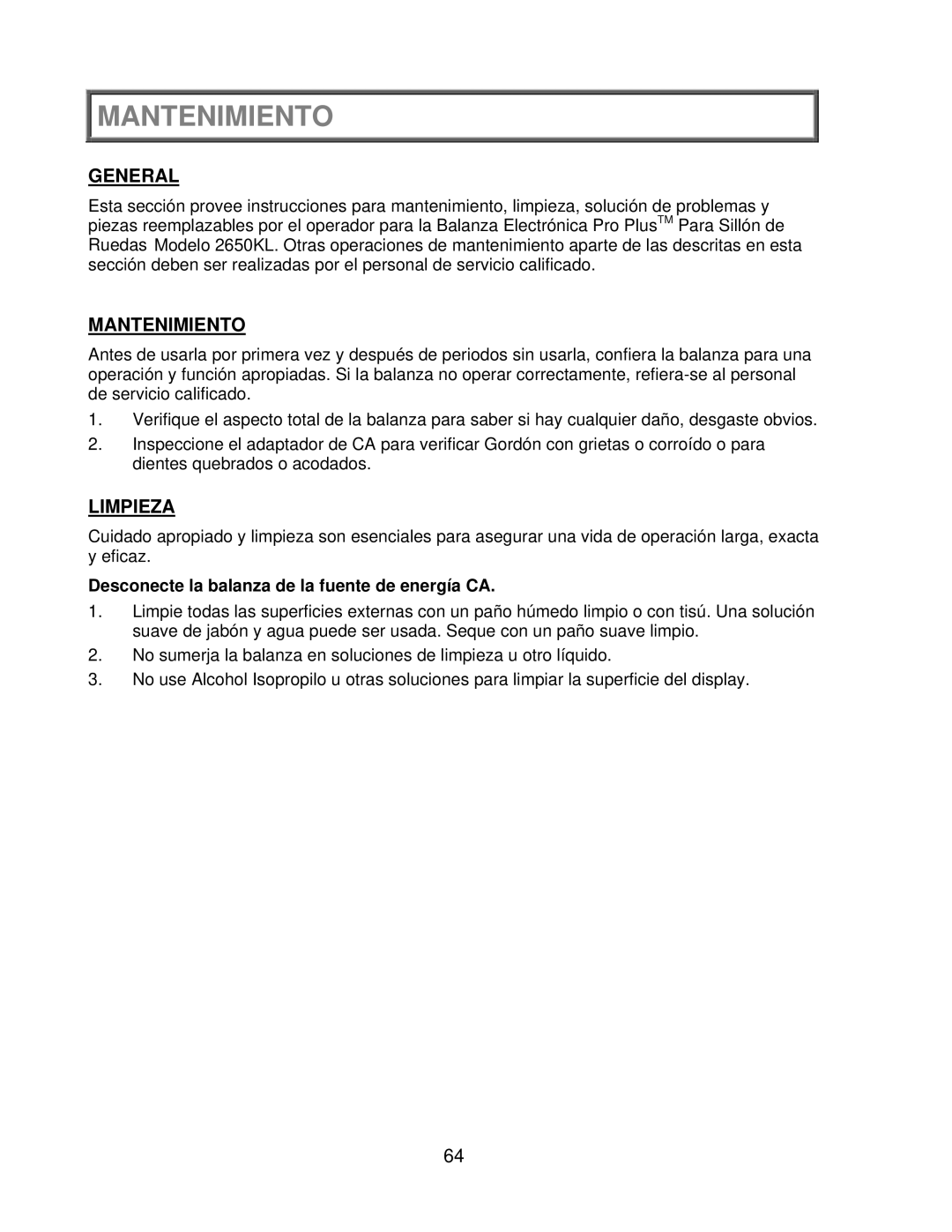 Health O Meter 2650KL operation manual Mantenimiento, Limpieza, Desconecte la balanza de la fuente de energía CA 