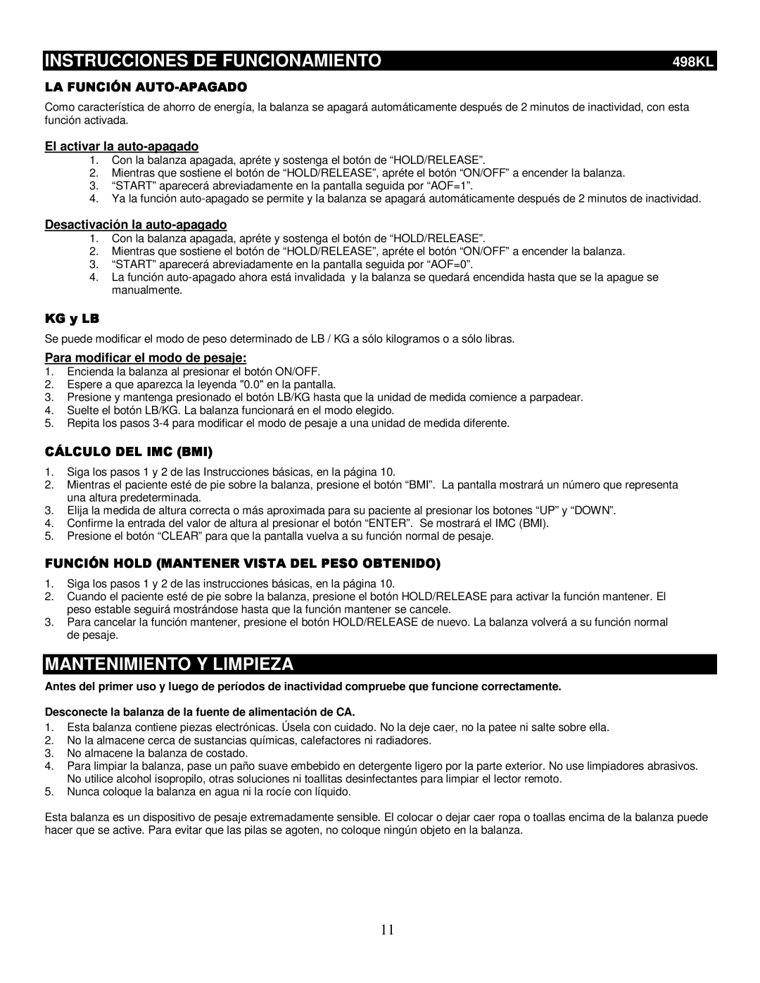 Health O Meter 498KL manual Instrucciones DE Funcionamiento, Mantenimiento Y Limpieza, LA Función AUTO-APAGADO 