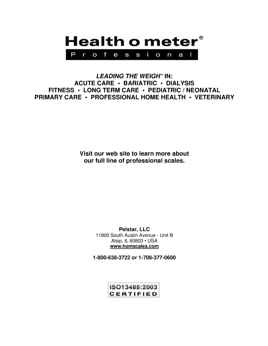 Health O Meter 498KL manual Leading the Weigh, Pelstar, LLC 