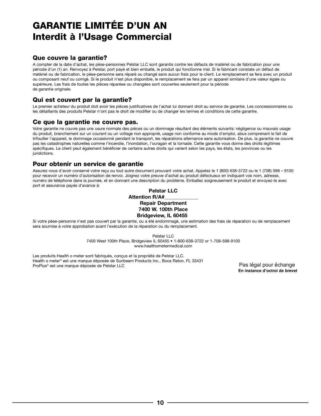 Health O Meter 500KL operation manual Garantie Limitée D’UN AN, Interdit à l’Usage Commercial 