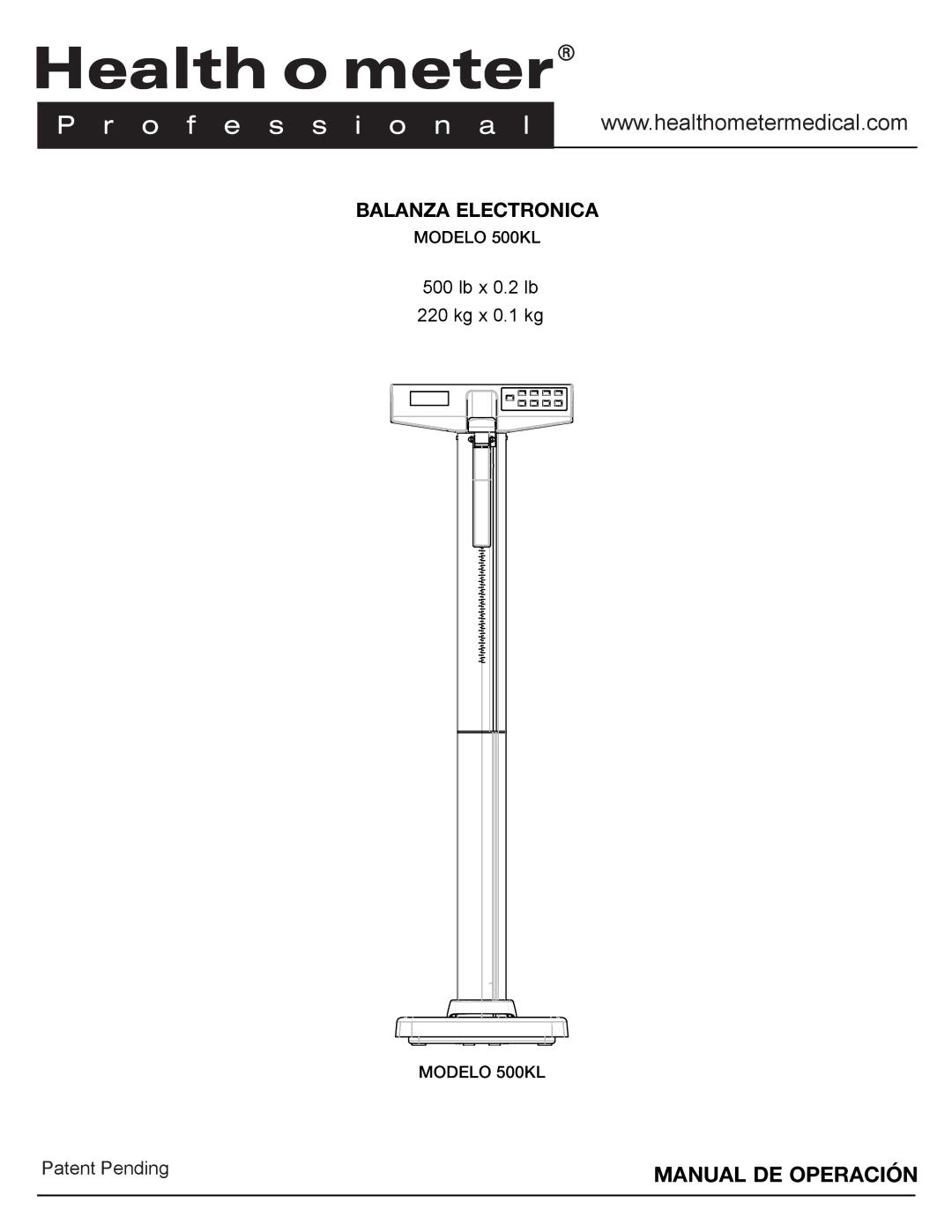 Health O Meter 500KL operation manual Manual DE Operación 