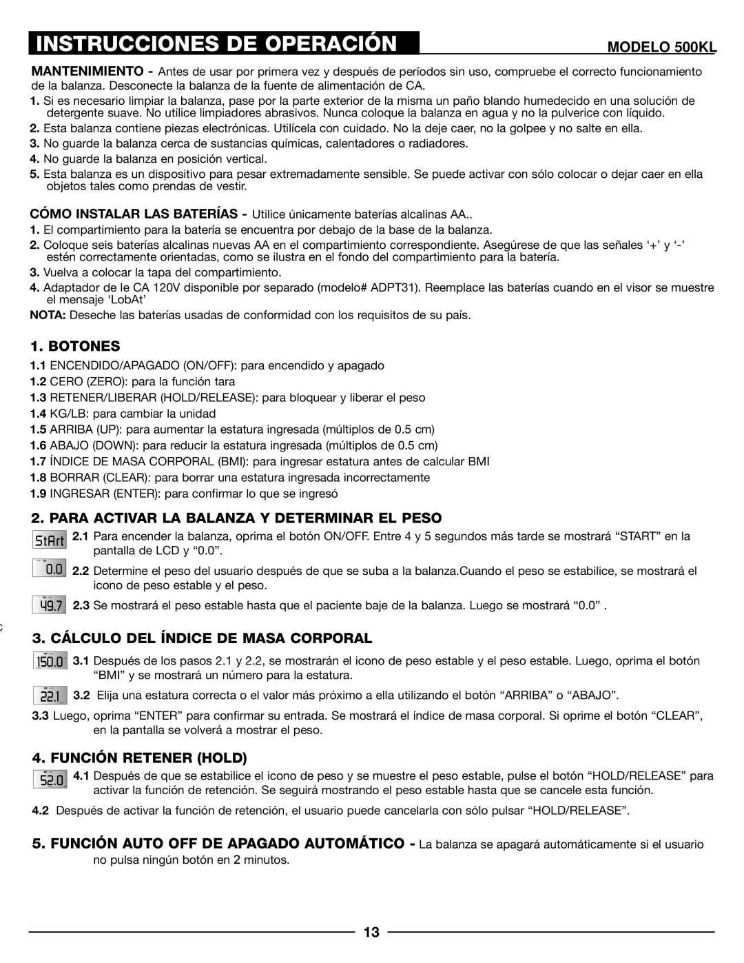 Health O Meter 500KL operation manual Instrucciones DE Operación, Botones, Para Activar LA Balanza Y Determinar EL Peso 