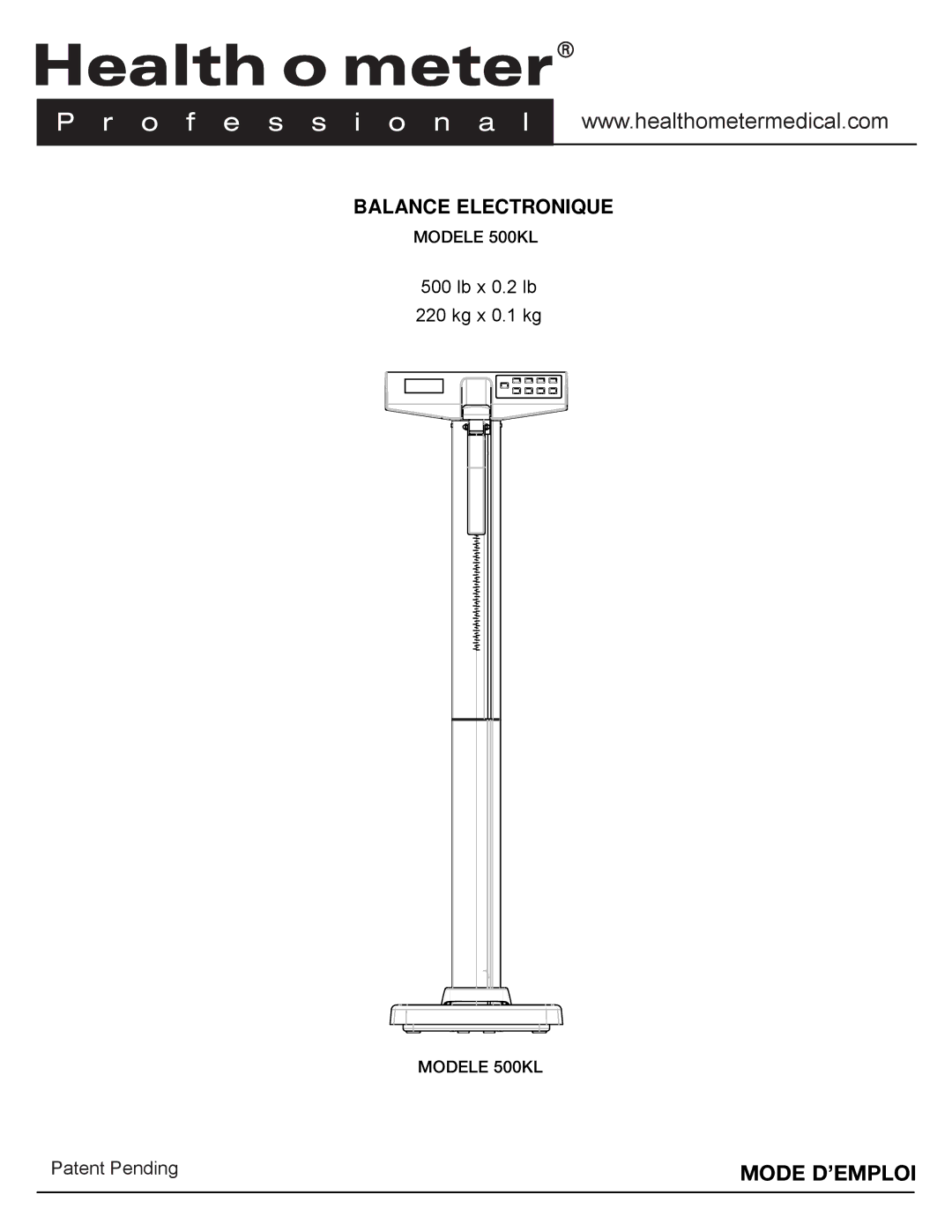 Health O Meter 500KL operation manual Mode D’EMPLOI 
