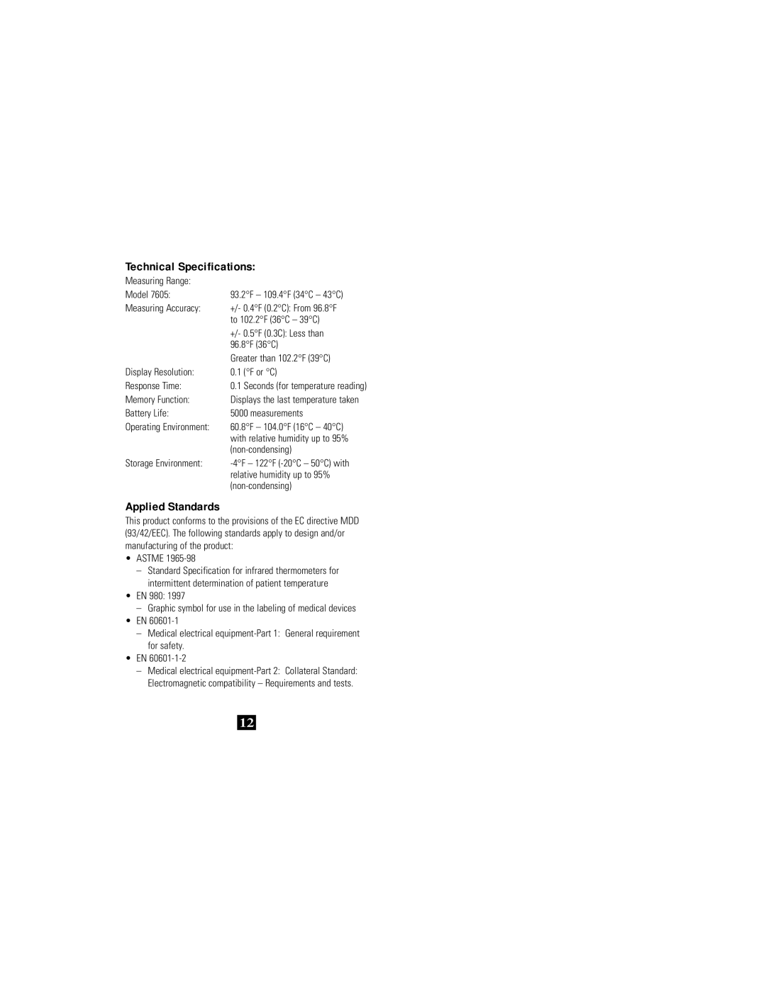 Health O Meter 7605, Compact Infrared Ear Thermometer manual Technical Specifications, Applied Standards 