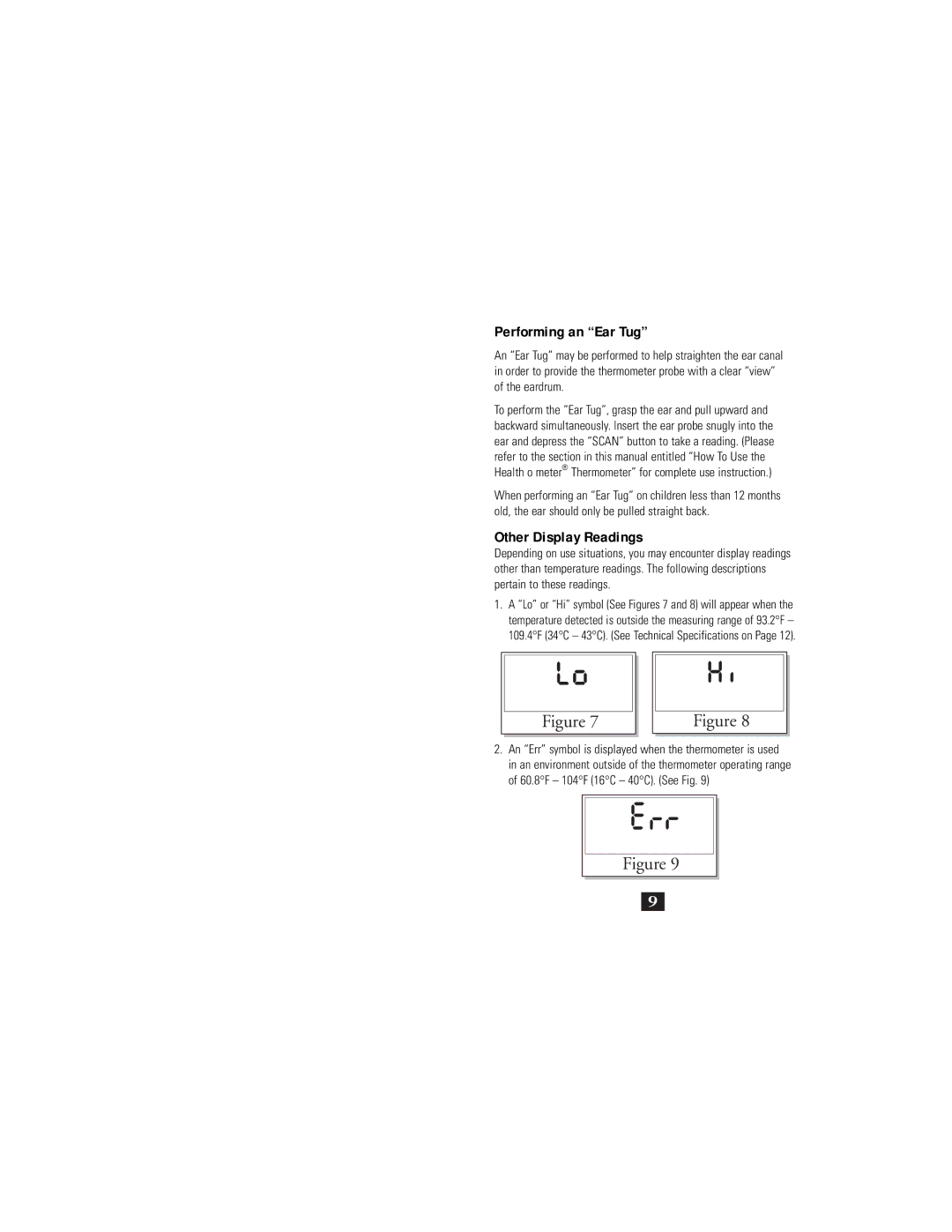 Health O Meter Compact Infrared Ear Thermometer, 7605 manual Performing an Ear Tug, Other Display Readings 