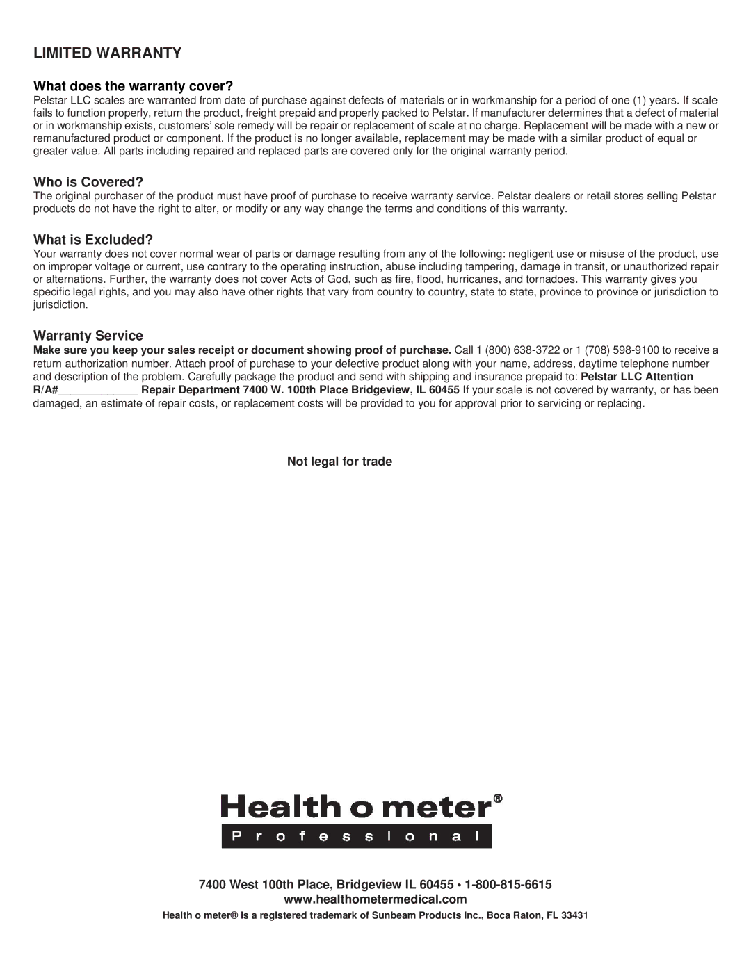 Health O Meter 800KL instruction manual Who is Covered?, What is Excluded?, Warranty Service 