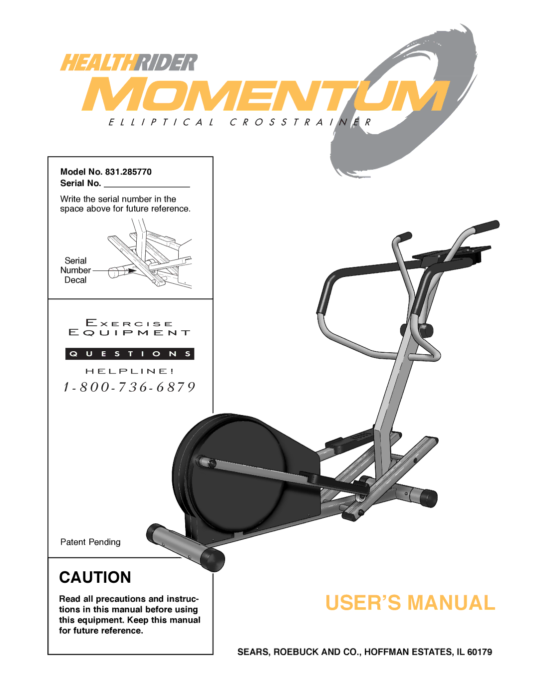 Healthrider 831.285770 manual Userõs Manual, Model No Serial No 