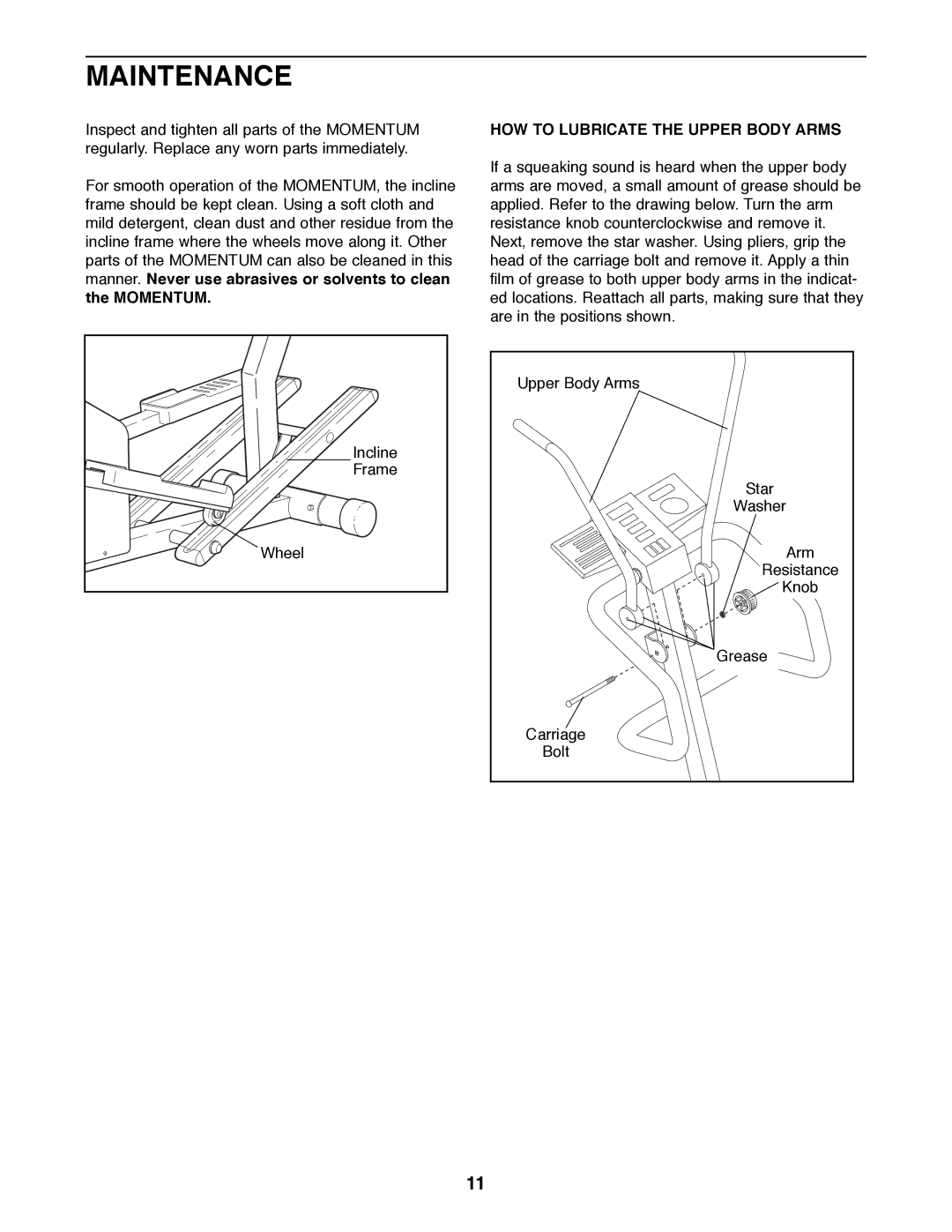 Healthrider 831.285770 manual Maintenance, HOW to Lubricate the Upper Body Arms 