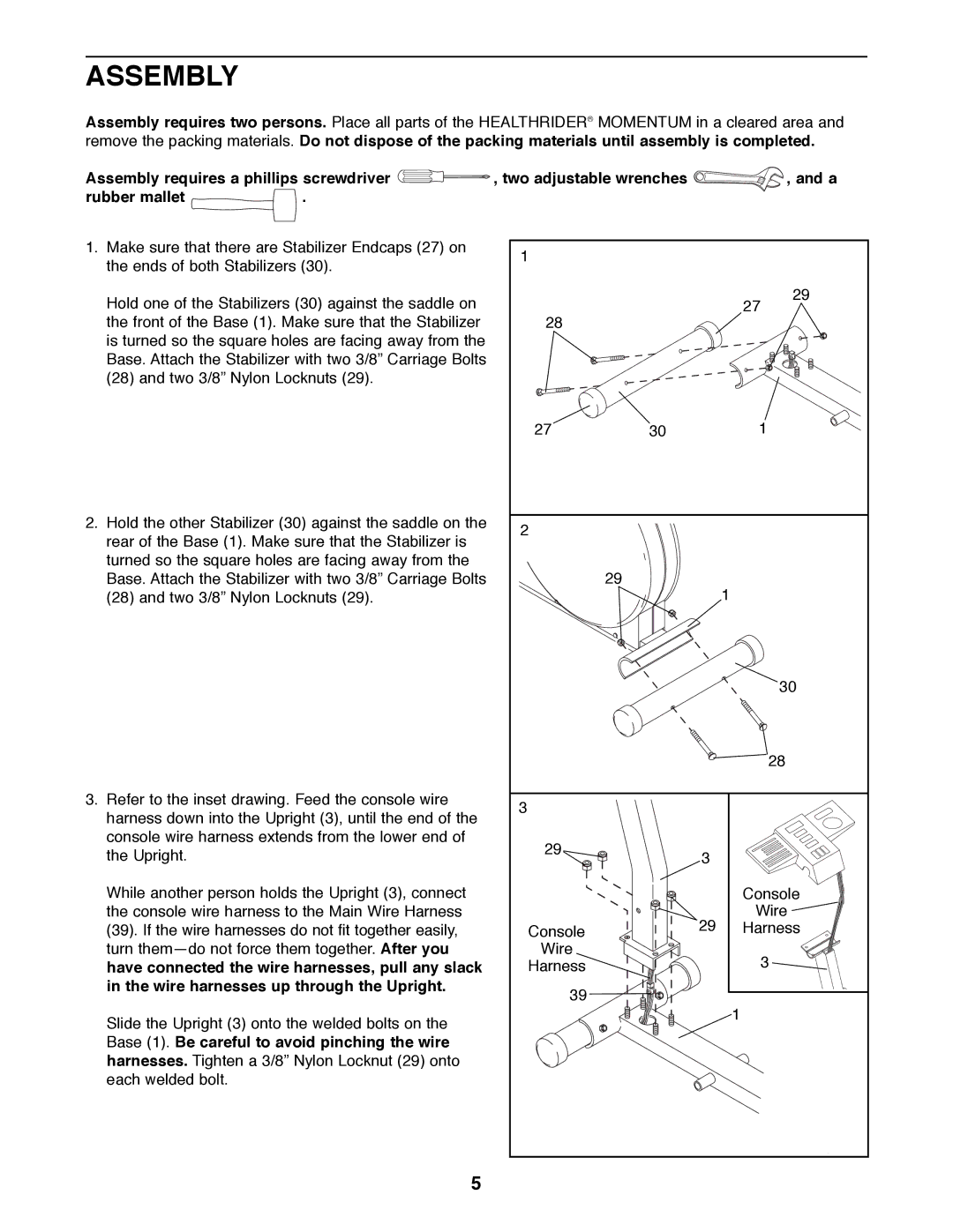 Healthrider 831.285770 Assembly, Have connected the wire harnesses, pull any slack, Wire harnesses up through the Upright 