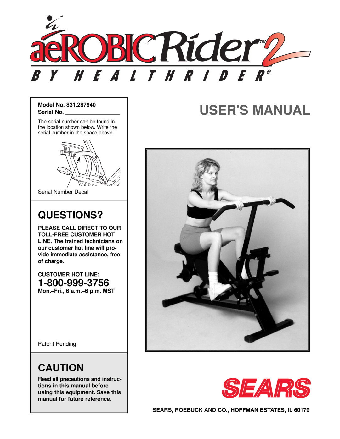 Healthrider 831.287940 manual Questions?, Model No Serial No, Customer HOT Line, Mon.-Fri., 6 a.m.-6 p.m. MST 