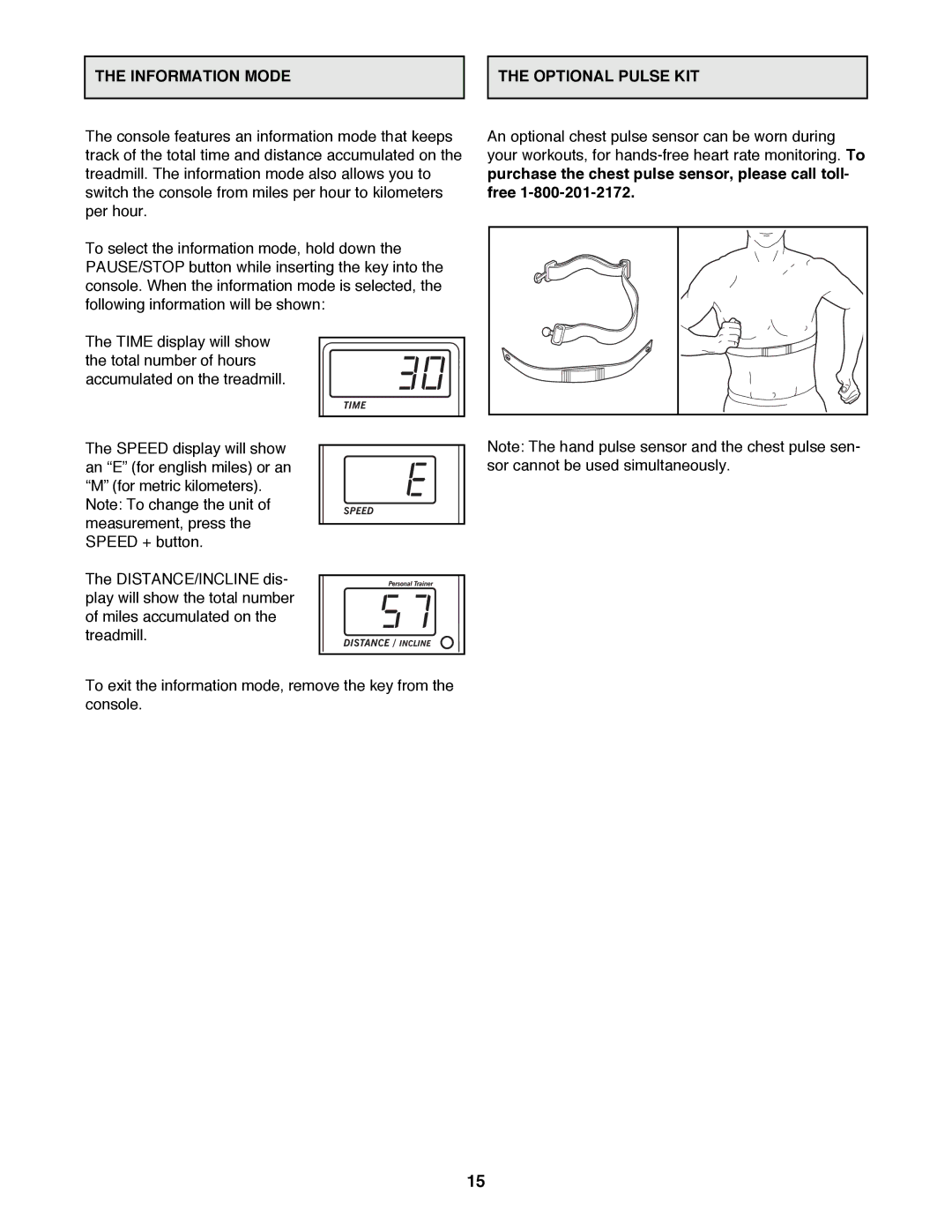 Healthrider 831.297871 manual Information Mode Optional Pulse KIT 