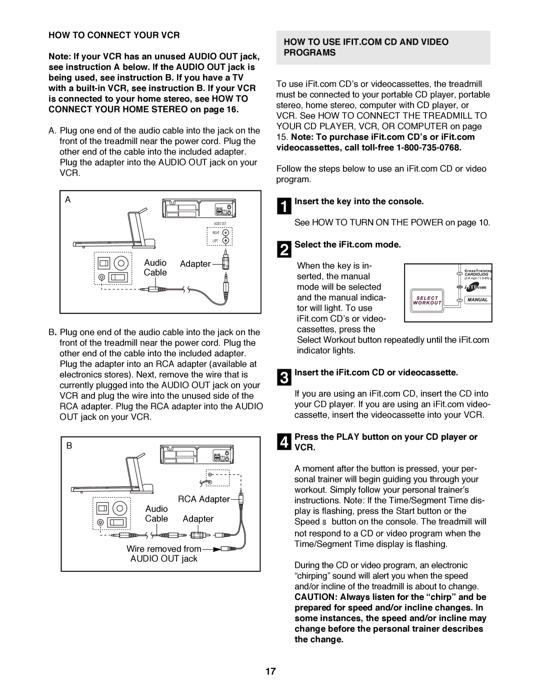 Healthrider 831.299300 manual HOW to Connect Your VCR, PressVCR. the Play button on your CD player or 