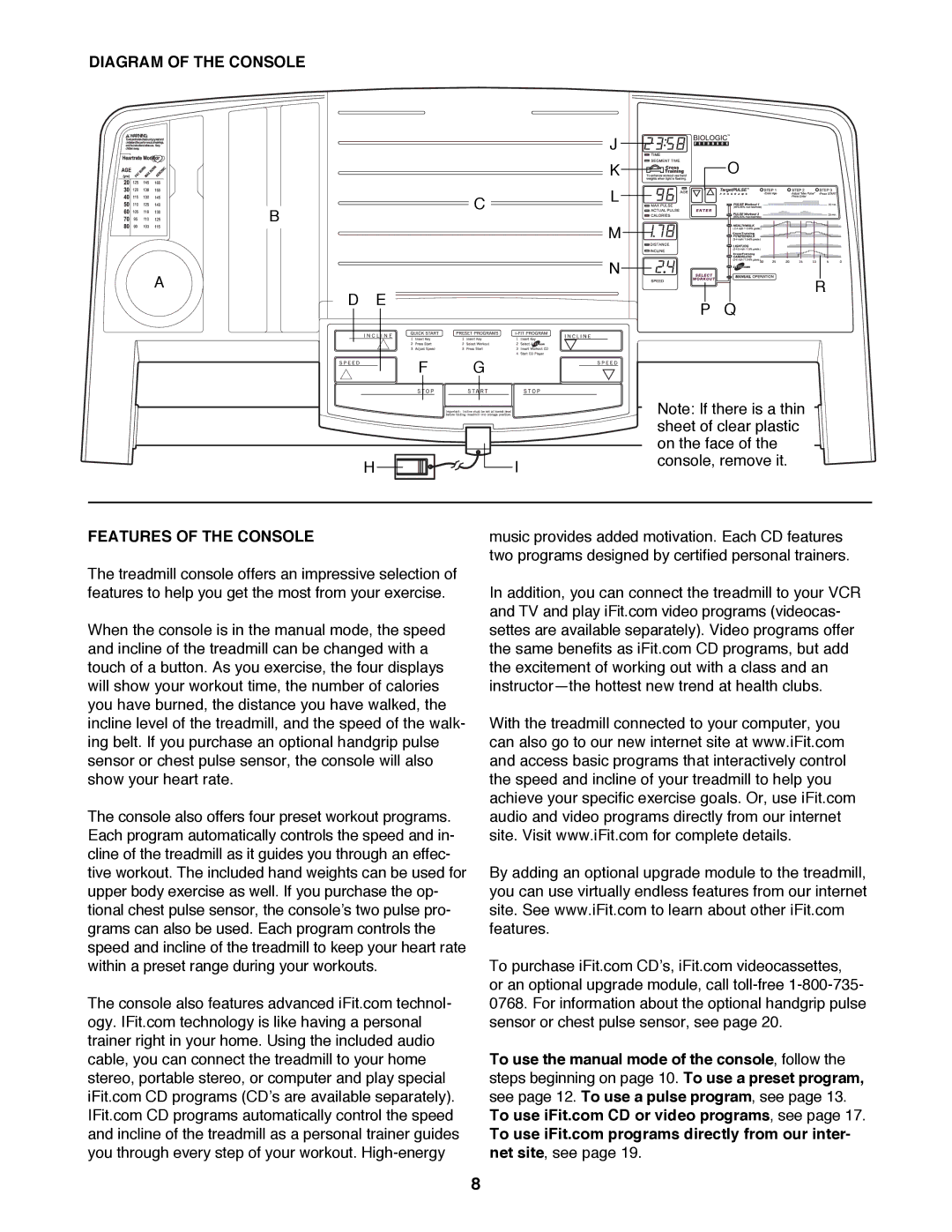 Healthrider 831.299300 manual Diagram of the Console, Features of the Console 