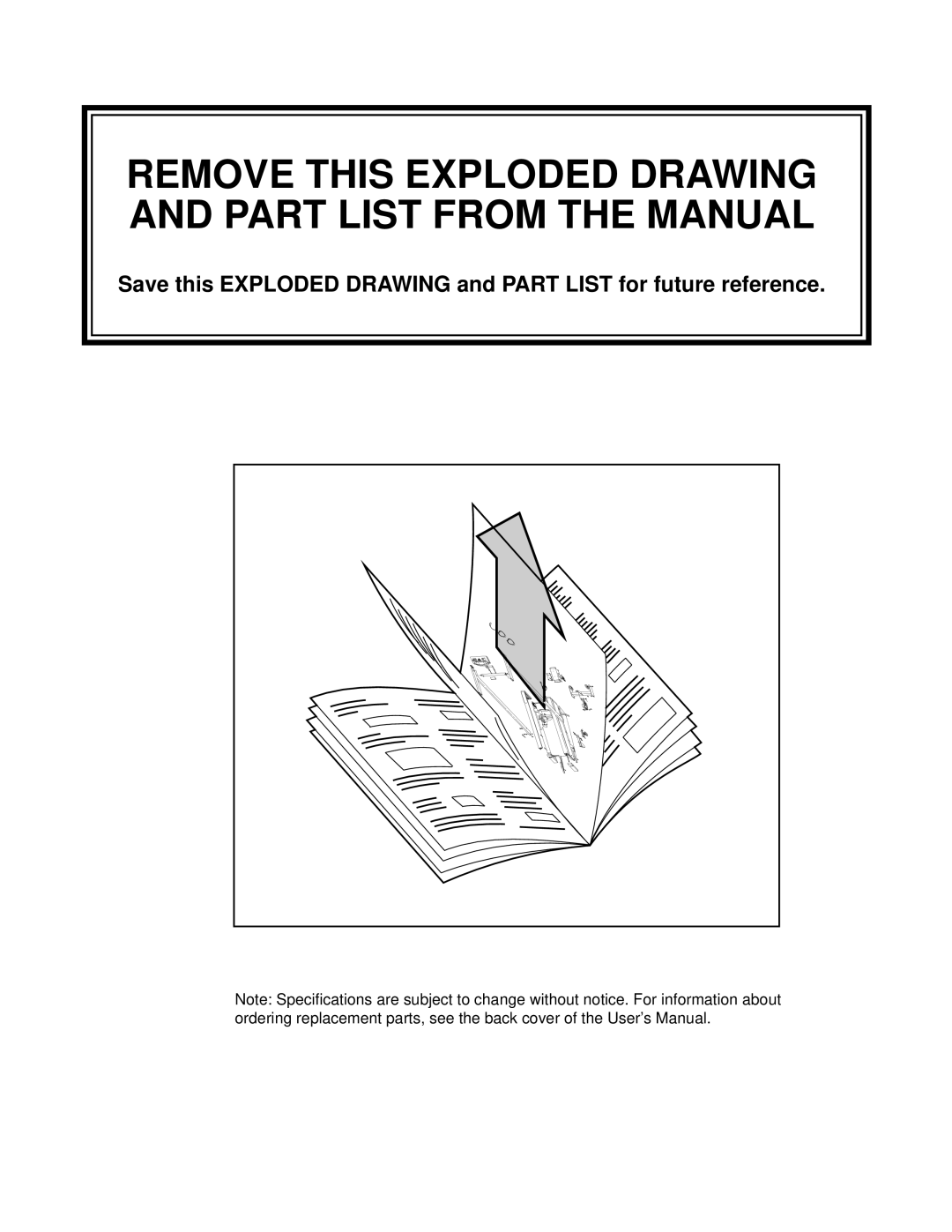 Healthrider DRTL25060 manual Remove this Exploded Drawing and Part List from the Manual 