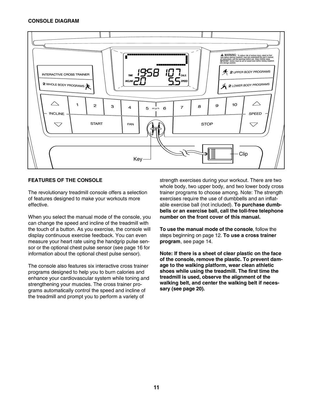 Healthrider H500i manual Console Diagram, Features of the Console 