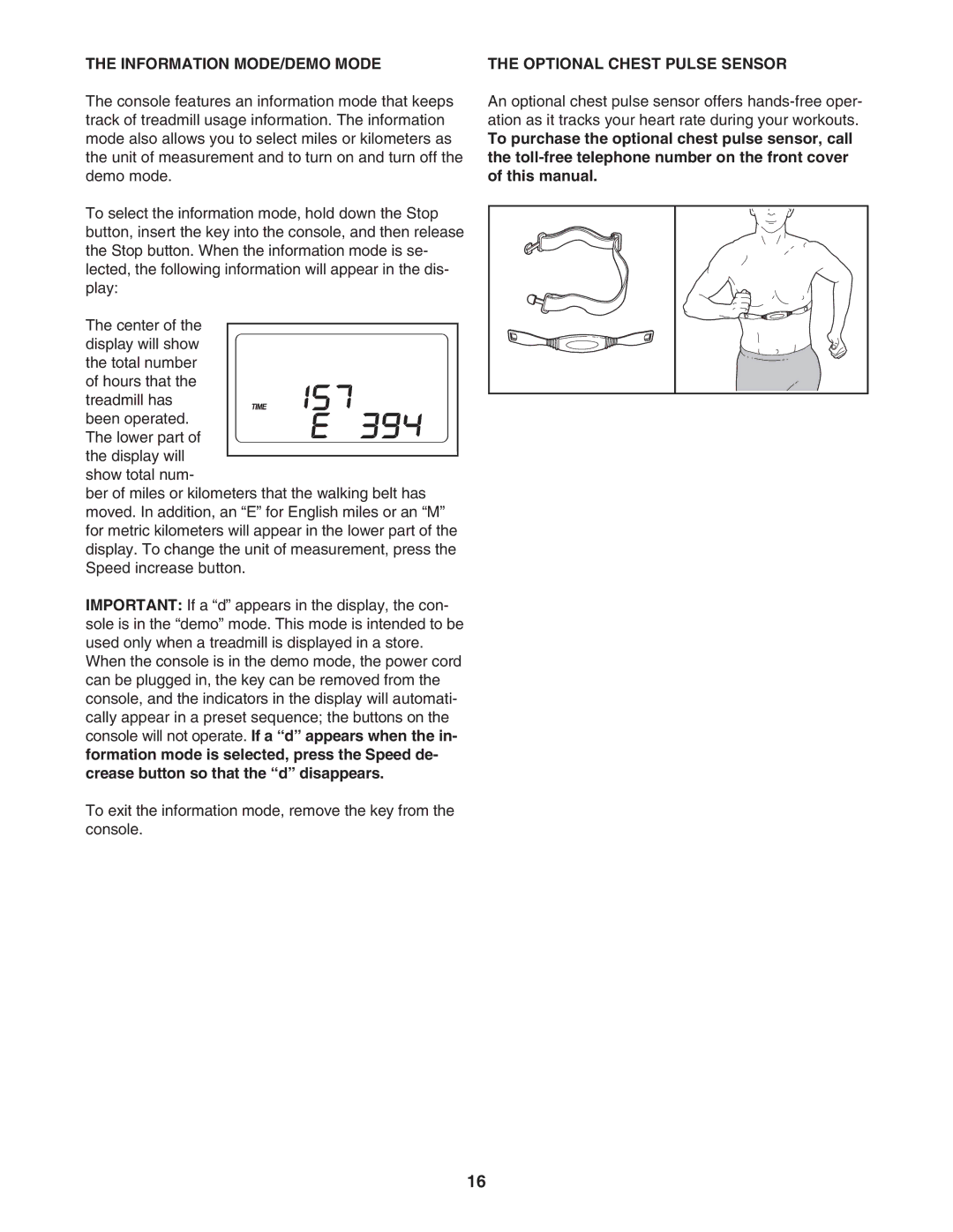 Healthrider H500i manual Information MODE/DEMO Mode, Optional Chest Pulse Sensor 