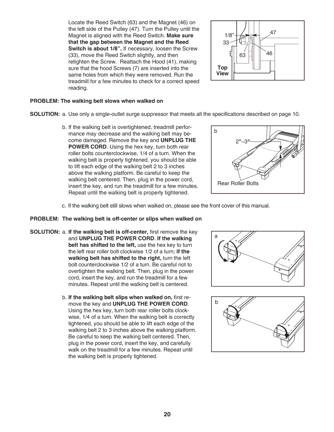 Healthrider H500i manual Problem The walking belt slows when walked on Top View 