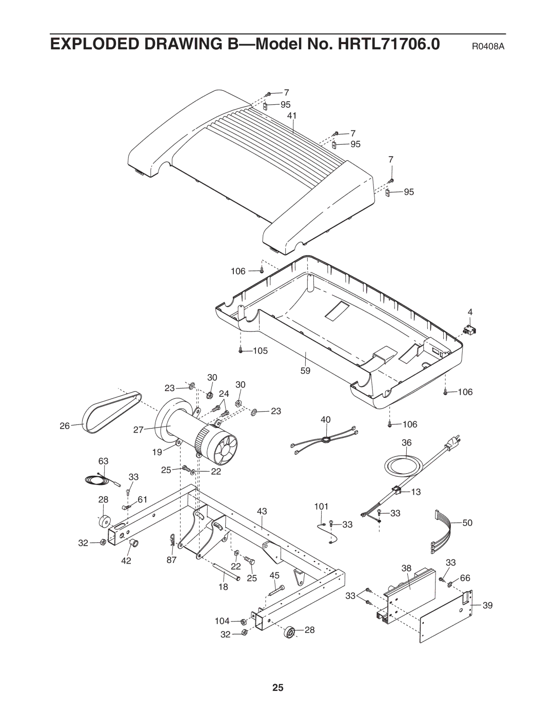 Healthrider H500i manual Exploded Drawing B-Model No. HRTL71706.0 R0408A 