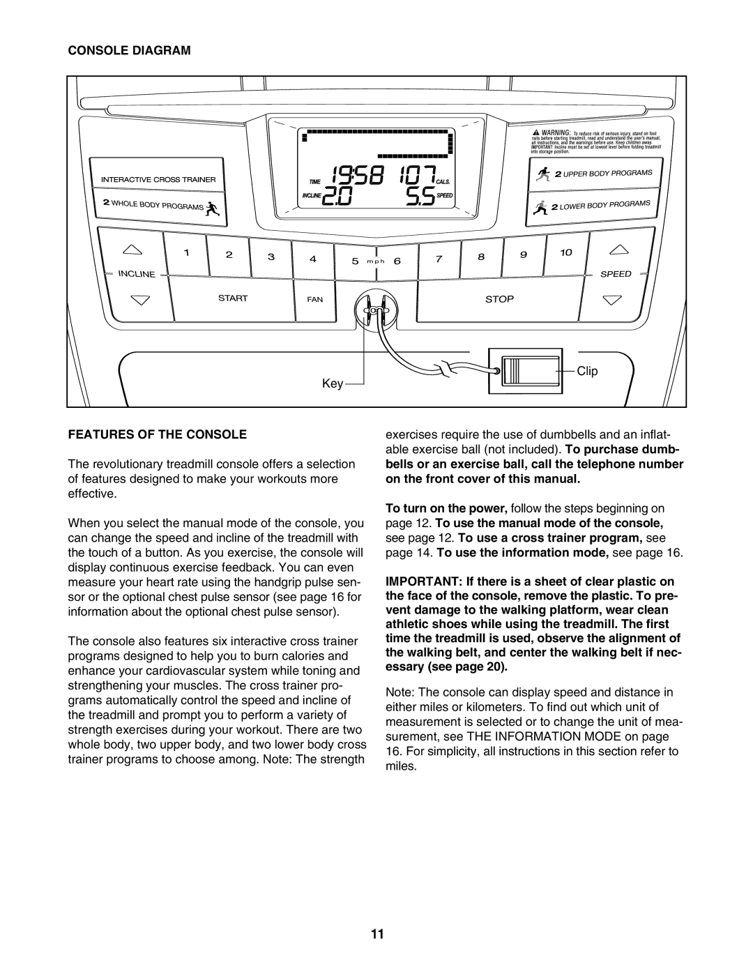 Healthrider H500i manual Console Diagram, Features of the Console 