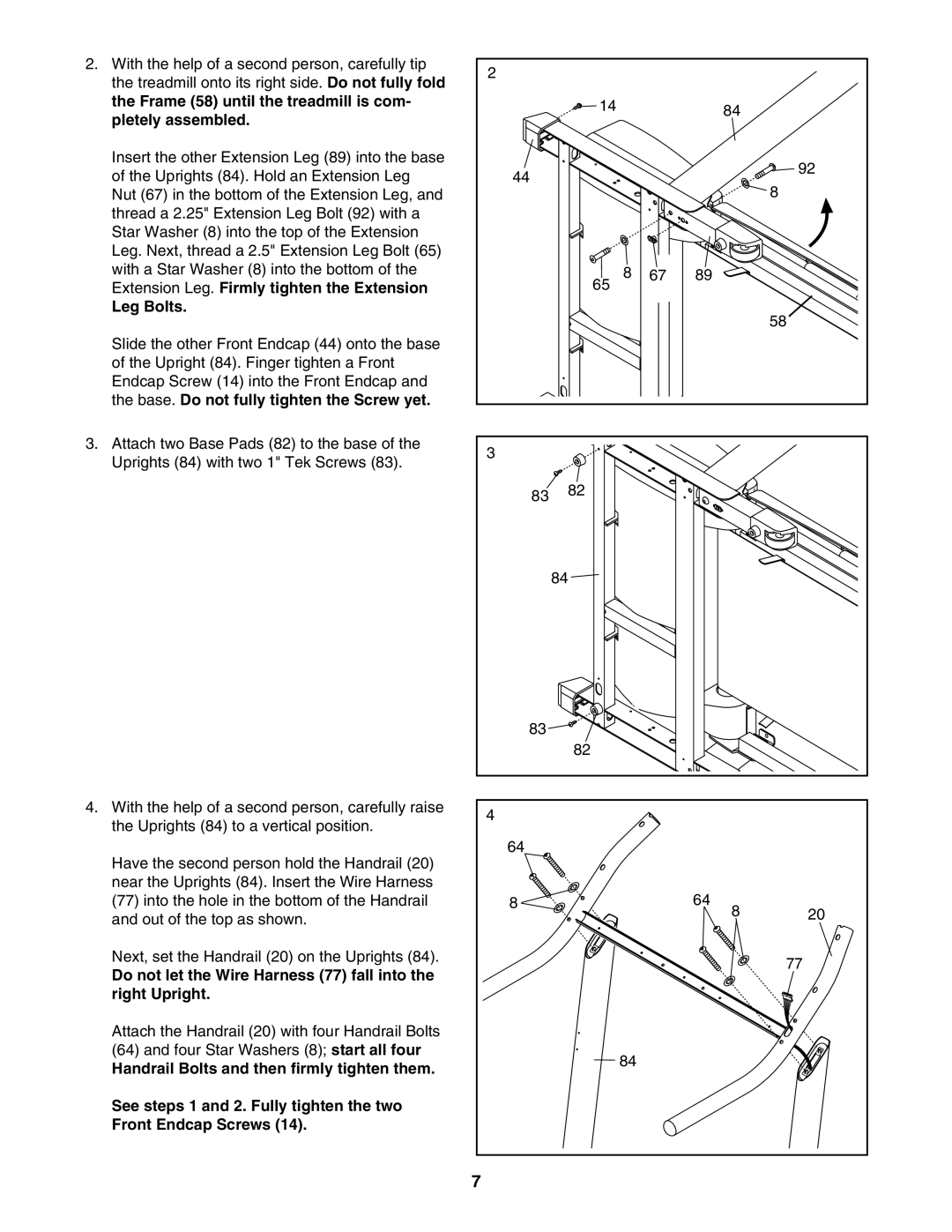 Healthrider H500i manual Frame 58 until the treadmill is com Pletely assembled, Base. Do not fully tighten the Screw yet 