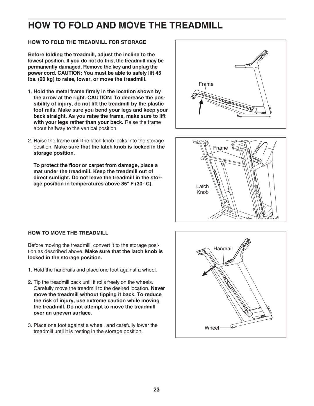 Healthrider H75t manual HOW to Fold and Move the Treadmill, HOW to Move the Treadmill 