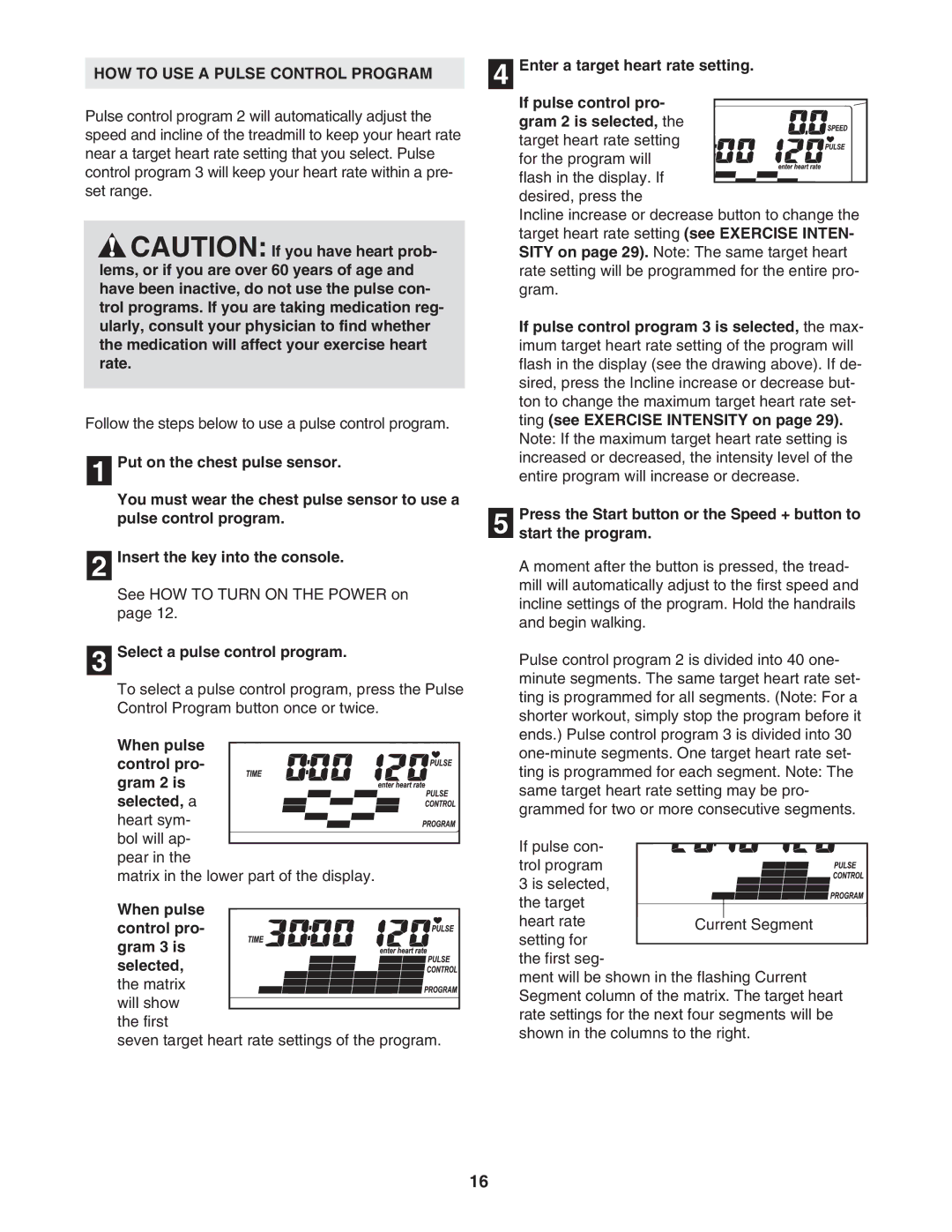 Healthrider HATL51205.0 manual HOW to USE a Pulse Control Program, Select a pulse control program 