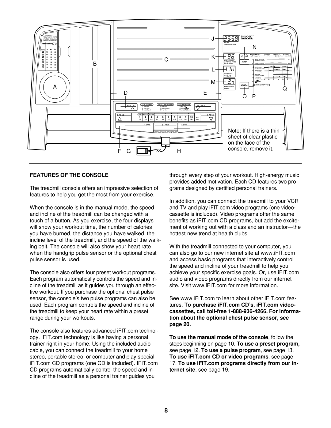 Healthrider HCTL05910 manual Features of the Console, Steps beginning on, See, Console, remove it 