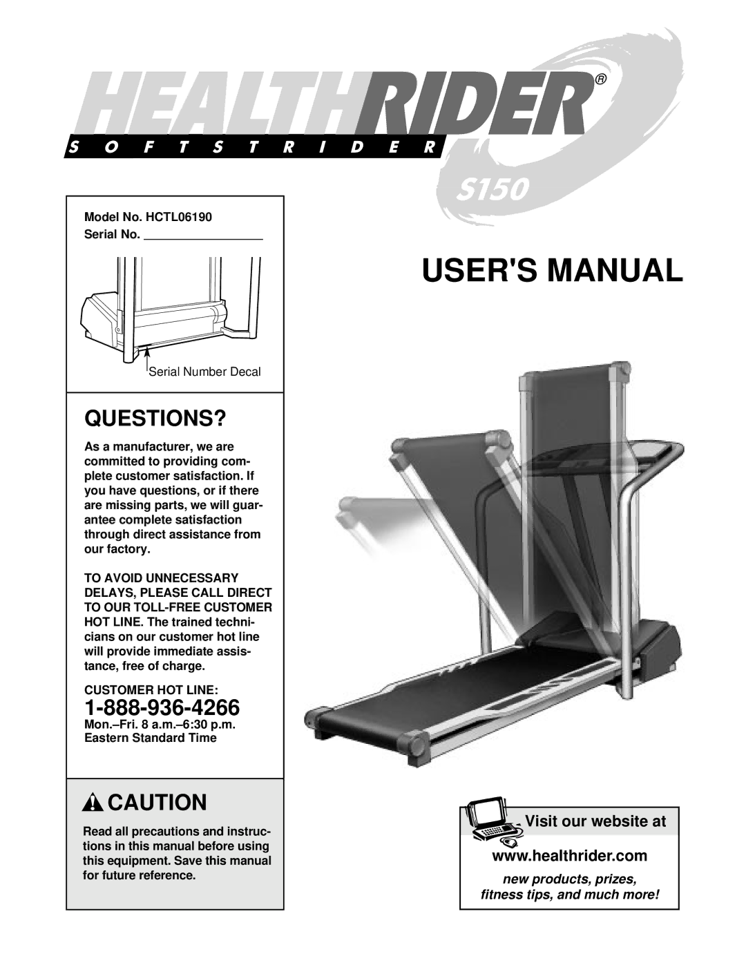 Healthrider manual Questions?, Model No. HCTL06190 Serial No, Customer HOT Line 