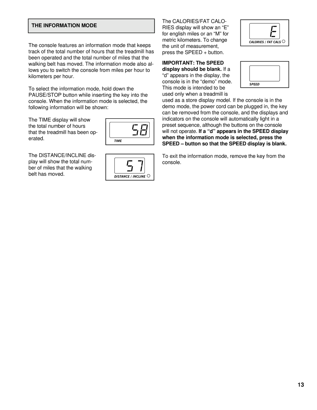 Healthrider HCTL06190 manual Information Mode 